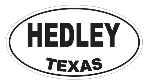 Hedley Texas Oval Bumper Sticker or Helmet Sticker D3485 Euro Oval - Winter Park Products