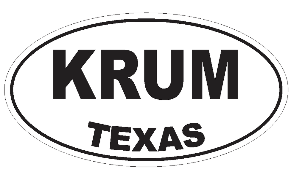 Krum Texas Oval Bumper Sticker or Helmet Sticker D3562 Euro Oval - Winter Park Products