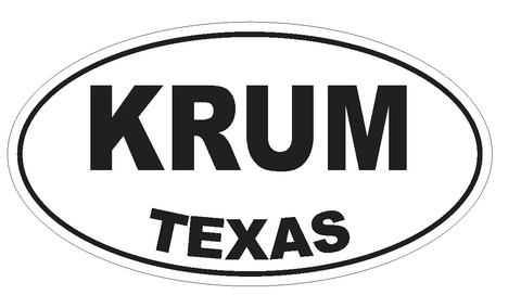 Krum Texas Oval Bumper Sticker or Helmet Sticker D3562 Euro Oval - Winter Park Products