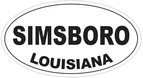 Simsboro Louisiana Oval Bumper Sticker or Helmet Sticker D4012