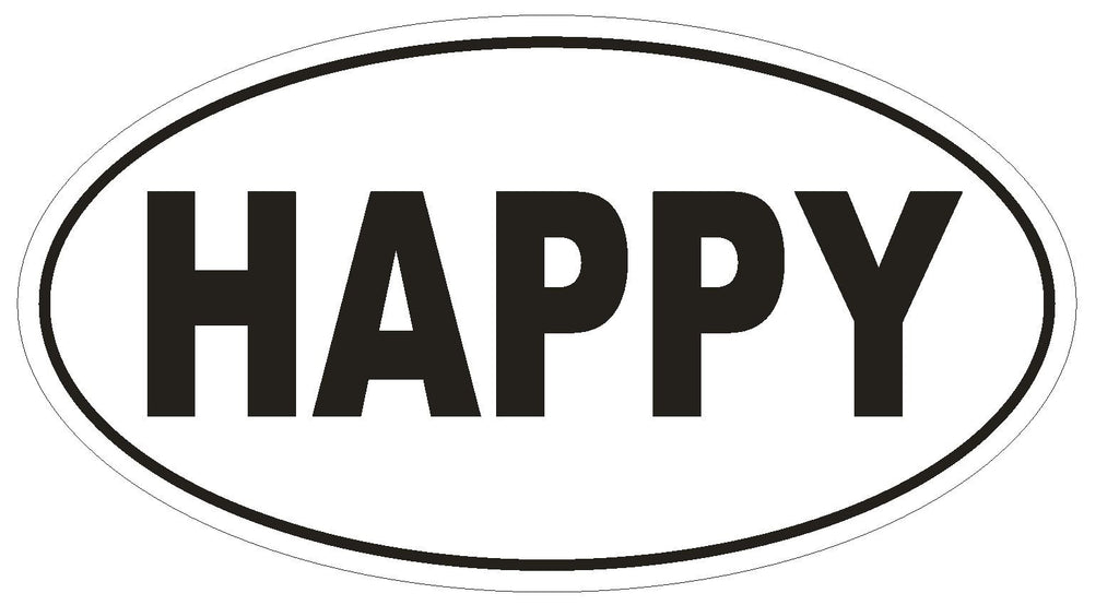 HAPPY Oval Bumper Sticker or Helmet Sticker D1887 Euro Oval - Winter Park Products