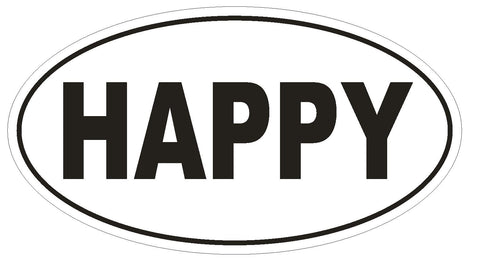 HAPPY Oval Bumper Sticker or Helmet Sticker D1887 Euro Oval - Winter Park Products