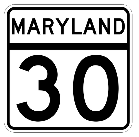 Maryland State Highway 30 Sticker Decal R2688 Highway Sign