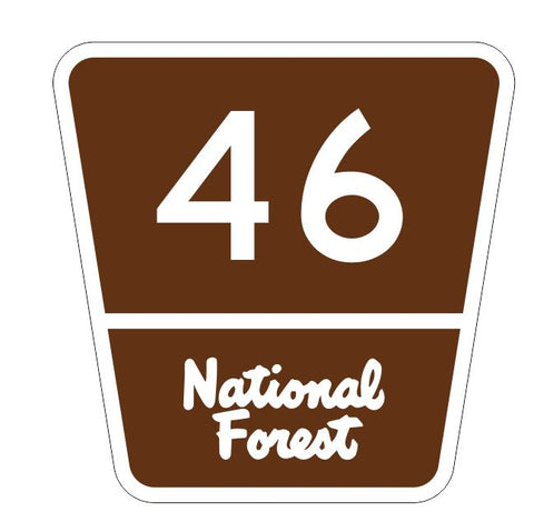 National Forest Route 46 Sticker R3377 Highway Sign