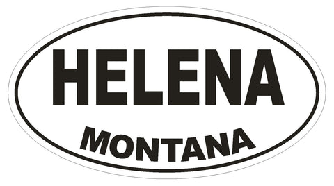 Helena Montana Oval Bumper Sticker or Helmet Sticker D1674 Euro Oval - Winter Park Products