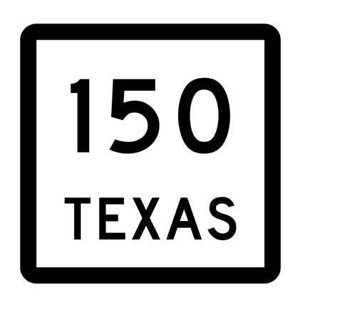 Texas State Highway 150 Sticker Decal R2449 Highway Sign - Winter Park Products