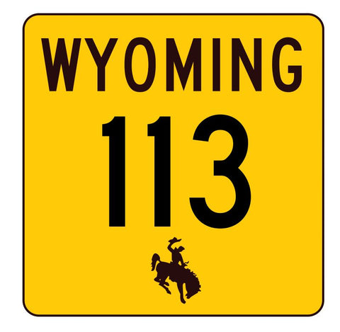Wyoming Highway 113 Sticker R3420 Highway Sign