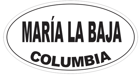 Maria La Baja Columbia Oval Bumper Sticker or Helmet Sticker D5547