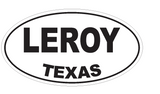 Leroy Texas Oval Bumper Sticker or Helmet Sticker D3580 Euro Oval - Winter Park Products