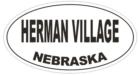 Herman Village Oval Bumper Sticker or Helmet Sticker D5084 Oval
