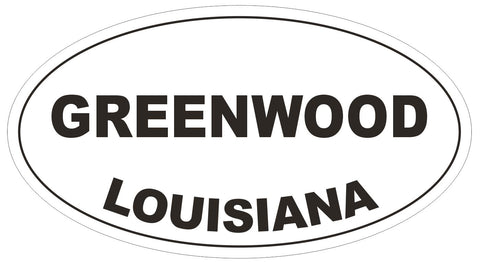 Greenwood Louisiana Oval Bumper Sticker or Helmet Sticker D3933