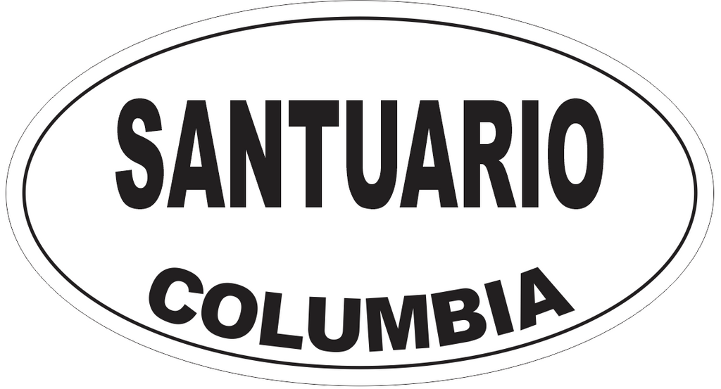 Santuario Columbia Oval Bumper Sticker or Helmet Sticker D4651