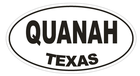 Quanah Texas Oval Bumper Sticker or Helmet Sticker D1402 Euro Oval - Winter Park Products