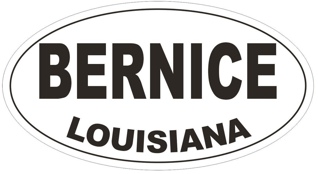 Bernice Louisiana Oval Bumper Sticker or Helmet Sticker D3786