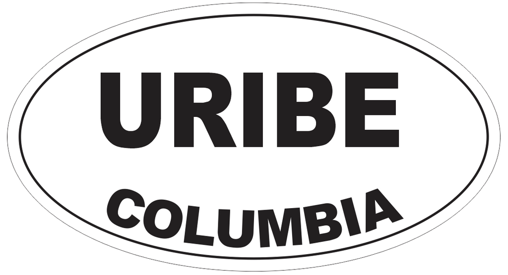 Uribe Columbia Oval Bumper Sticker or Helmet Sticker D4575