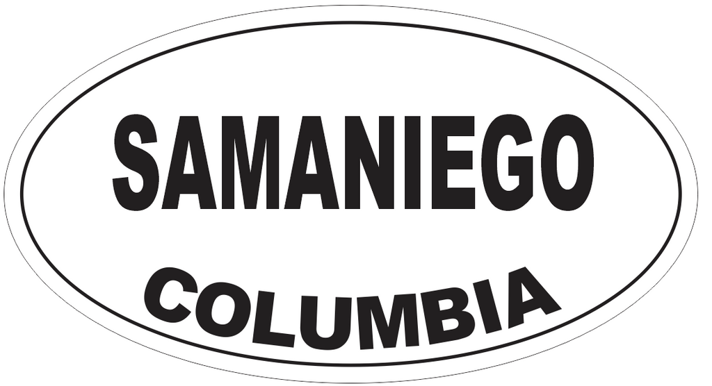 Samaniego Columbia Oval Bumper Sticker or Helmet Sticker D5476