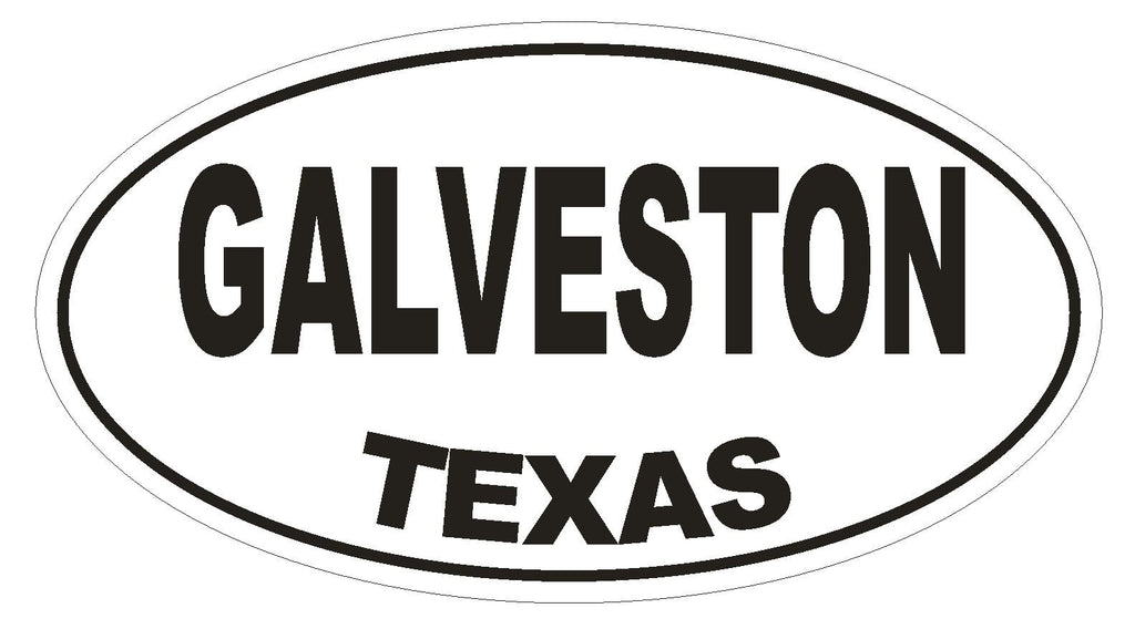 Galveston Texas Oval Bumper Sticker or Helmet Sticker D1393 Euro Oval - Winter Park Products