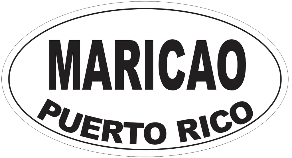 Maricao Puerto Rico Oval Bumper Sticker or Helmet Sticker D4127