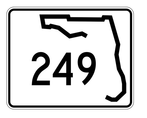 Florida State Road 249 Sticker Decal R1513 Highway Sign - Winter Park Products