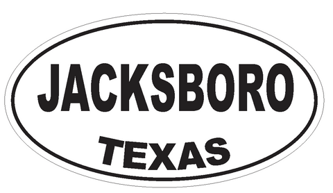 Jacksboro Texas Oval Bumper Sticker or Helmet Sticker D3521 Euro Oval - Winter Park Products