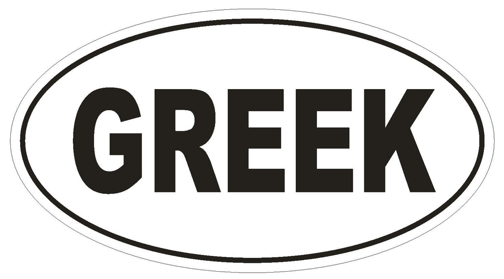 GREEK Oval Bumper Sticker or Helmet Sticker D1744 Euro Oval - Winter Park Products