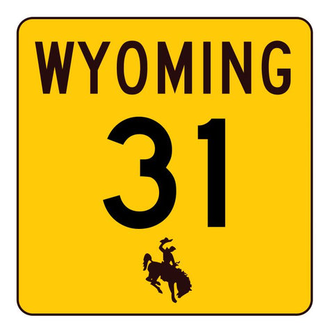Wyoming Highway 31 Sticker R3391 Highway Sign