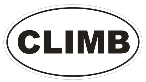 CLIMB Oval Bumper Sticker or Helmet Sticker D152 Euro Oval - Winter Park Products