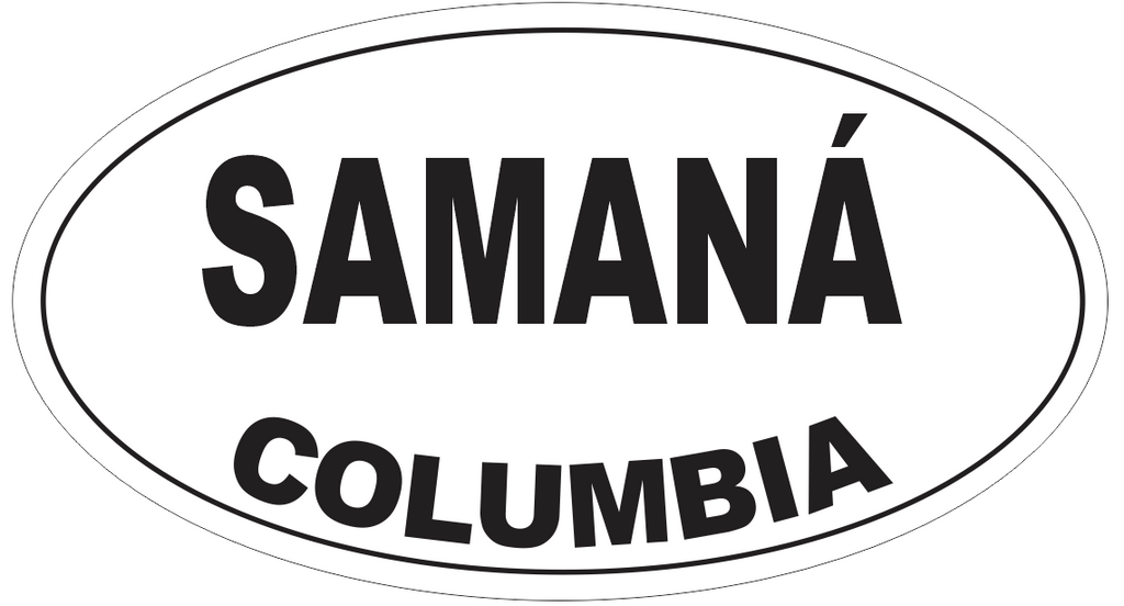 Samana Columbia Oval Bumper Sticker or Helmet Sticker D4376