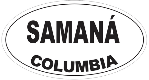Samana Columbia Oval Bumper Sticker or Helmet Sticker D4376