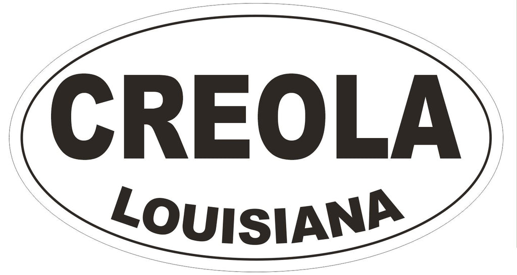 Creola Louisiana Oval Bumper Sticker or Helmet Sticker D3810
