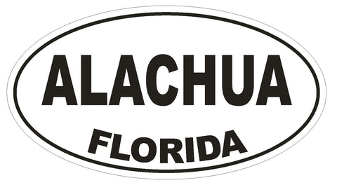 Alachua Florida Oval Bumper Sticker or Helmet Sticker D1363 Euro Oval - Winter Park Products