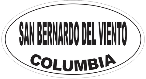 San Bernardo del Viento Columbia Oval Bumper Sticker or Helmet Sticker D5578