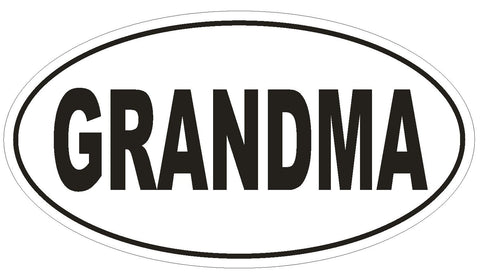 GRANDMA Oval Bumper Sticker or Helmet Sticker D1984 Euro Oval - Winter Park Products