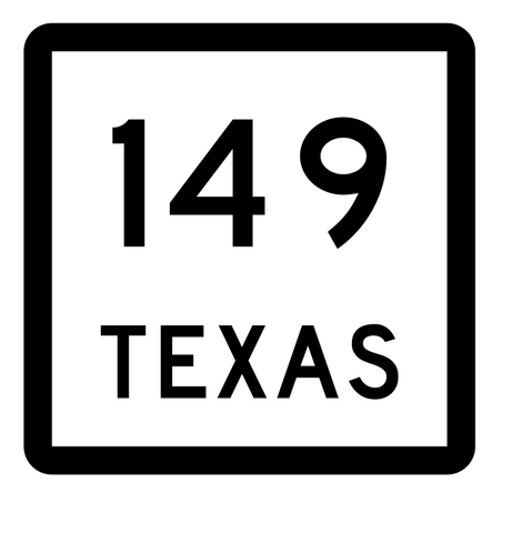 Texas State Highway 149 Sticker Decal R2448 Highway Sign - Winter Park Products