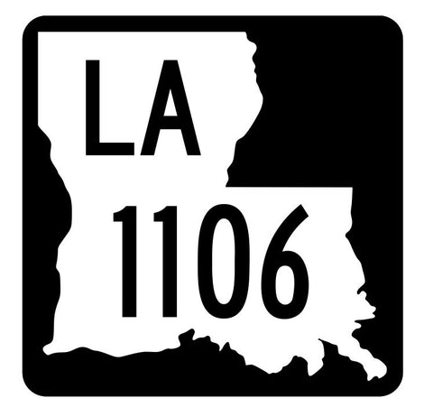 Louisiana State Highway 1106 Sticker Decal R6353 Highway Route Sign