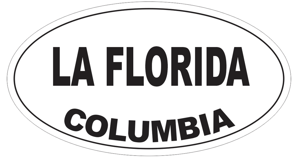 La Florida Columbia Oval Bumper Sticker or Helmet Sticker D5471