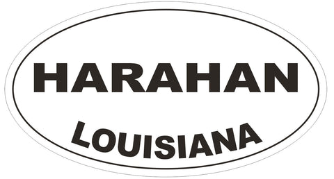 Harahan Louisiana Oval Bumper Sticker or Helmet Sticker D3936