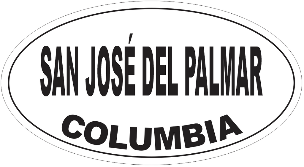 San Jose del Palmar Columbia Oval Bumper Sticker or Helmet Sticker D5575