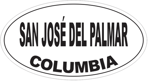 San Jose del Palmar Columbia Oval Bumper Sticker or Helmet Sticker D5575