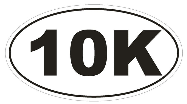 10K Oval Bumper Sticker or Helmet Sticker D143 Euro Oval Marathon Runn ...