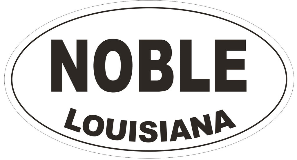 Noble Louisiana Oval Bumper Sticker or Helmet Sticker D3858