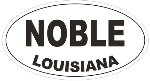 Noble Louisiana Oval Bumper Sticker or Helmet Sticker D3858