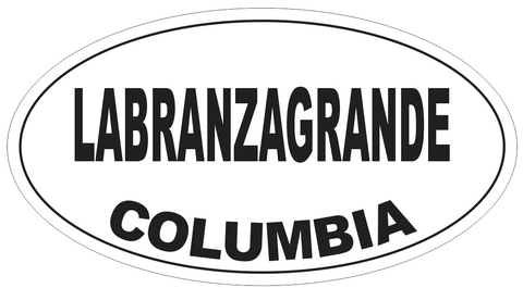 Labranzagrande Columbia Oval Bumper Sticker or Helmet Sticker D4982