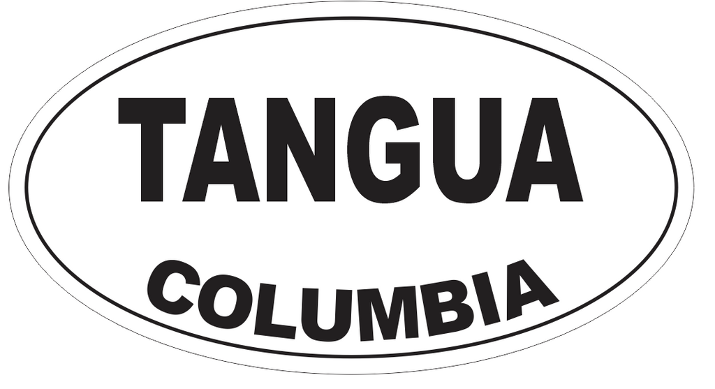 Tangua Columbia Oval Bumper Sticker or Helmet Sticker D4611