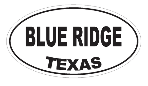 Blue Ridge Texas Oval Bumper Sticker or Helmet Sticker D3160 Euro Oval - Winter Park Products