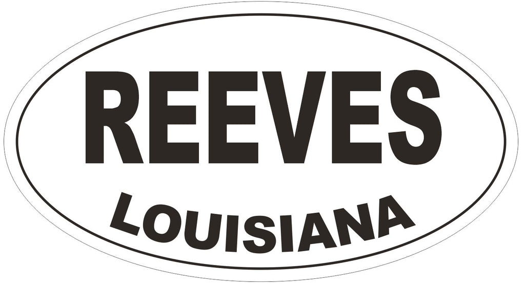 Reeves Louisiana Oval Bumper Sticker or Helmet Sticker D3864