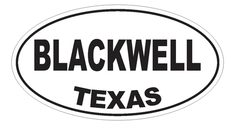 Blackwell Texas Oval Bumper Sticker or Helmet Sticker D3158 Euro Oval - Winter Park Products