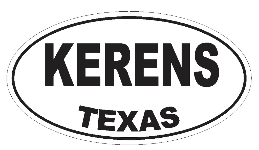 Kerens Texas Oval Bumper Sticker or Helmet Sticker D3549 Euro Oval - Winter Park Products