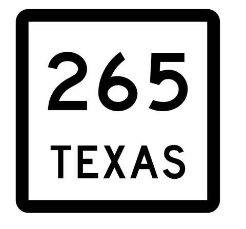 Texas State Highway 265 Sticker Decal R2560 Highway Sign