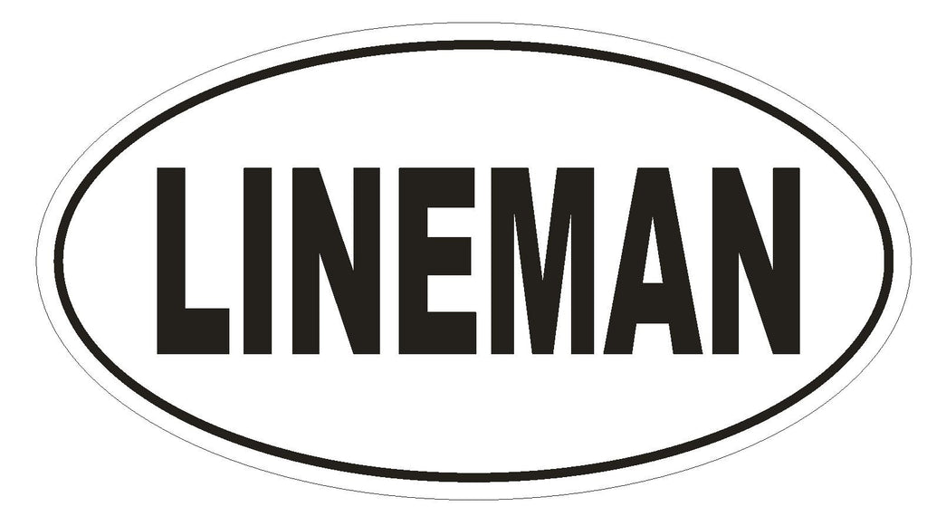 LINEMAN Oval Bumper Sticker or Helmet Sticker D1741 Euro Oval - Winter Park Products